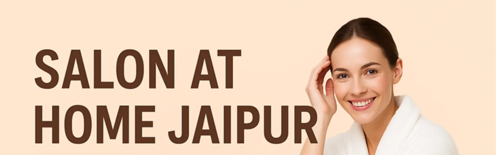 Salon at Home Jaipur